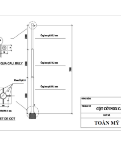 Cột cờ inox cao 7m 4 ban-ve-cot-co-cao-7m